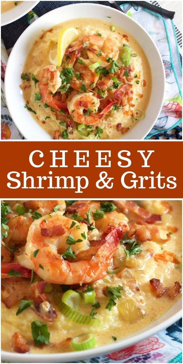 shrimp and grits in a white bowl with text that reads cheesy shrimp and grits