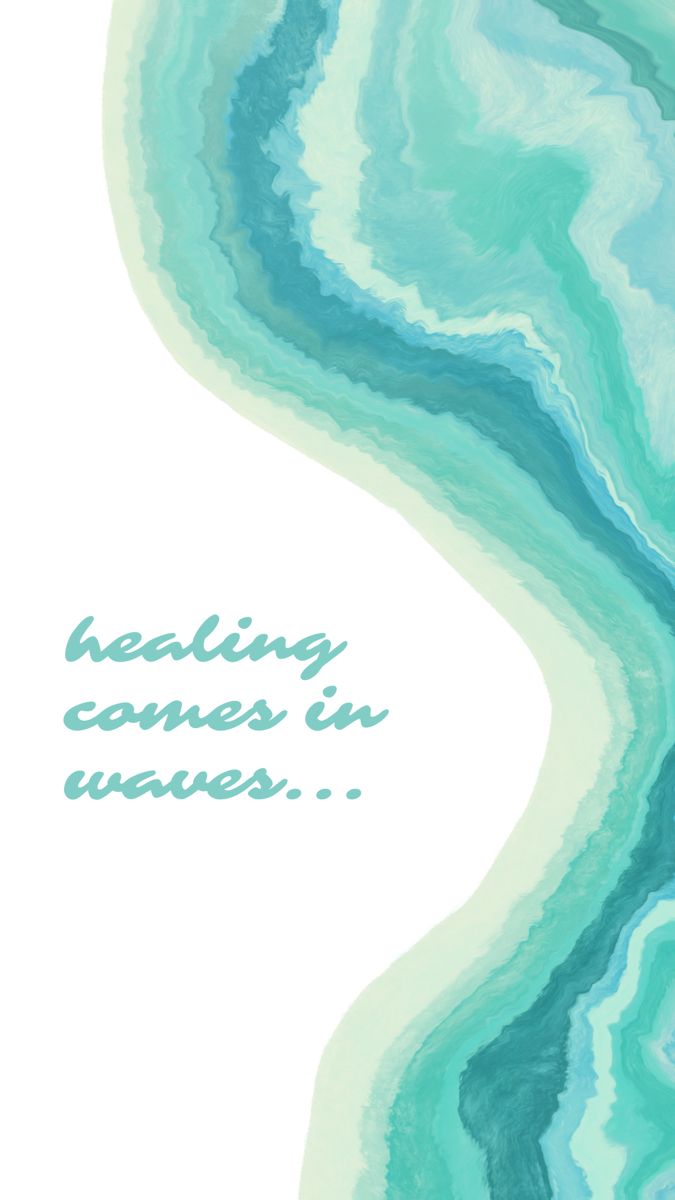 An abstract teal geode fills the right half of the page and teal bold script reads “healing comes in waves” Therapy Background Wallpaper, Therapy Session Aesthetic Room, Pastel Turquoise Aesthetic Wallpaper, Teal Aesthetic Wallpaper Quotes, Teal Wallpaper Aesthetic, Mint Quotes, Light Teal Aesthetic, Turquoise Aesthetic Wallpaper, Teal Quotes