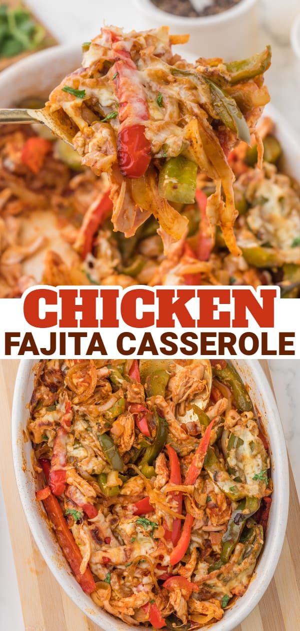 chicken fajita casserole in a white bowl with the title above it