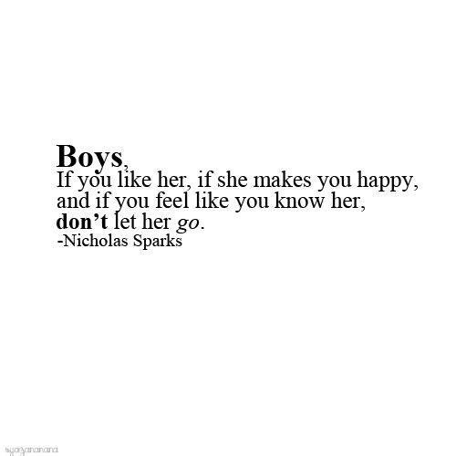 a black and white photo with the words boys, if you like her, if she makes