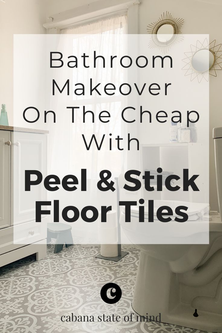 bathroom makeover on the cheap with peel and stick floor tiles, california state of mind