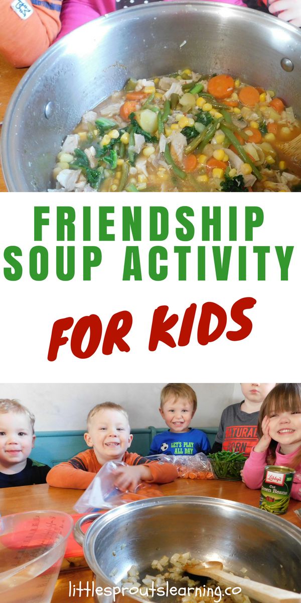 kids are gathered around a pot full of soup with the words, friends and family soup activity for kids