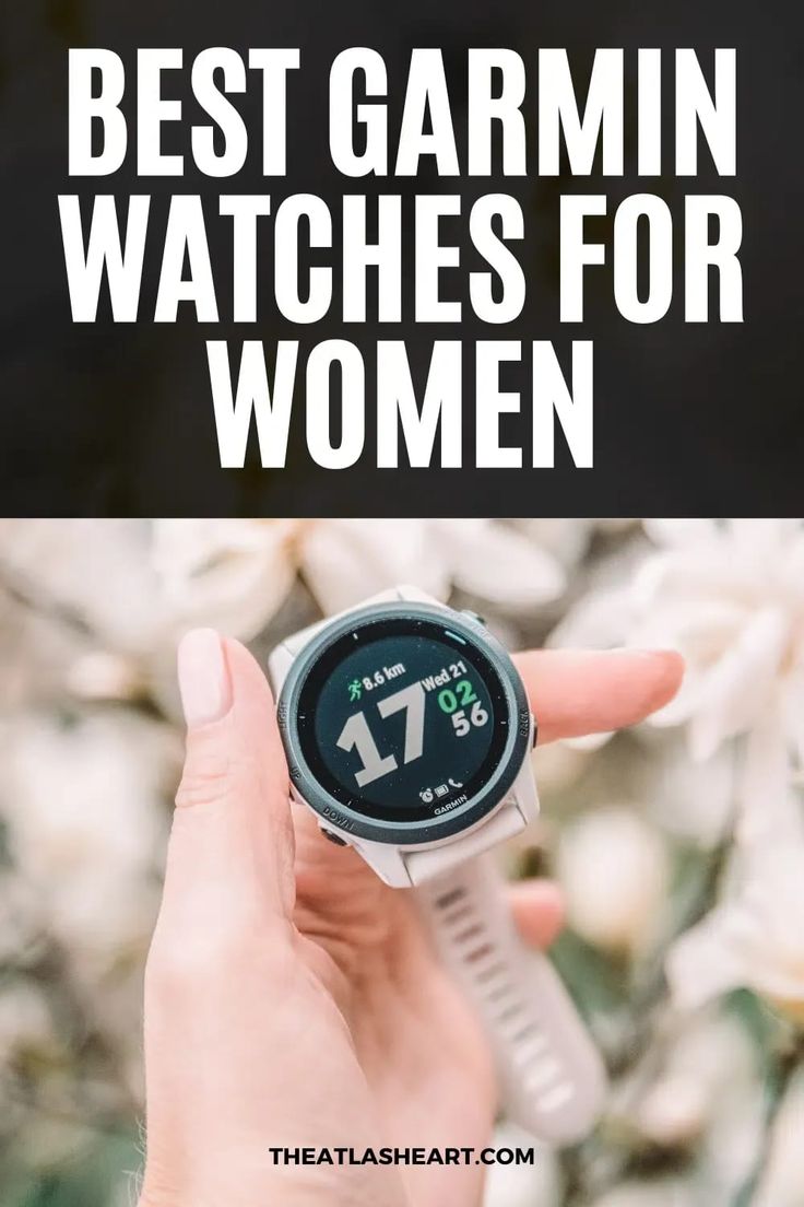 the best garmin watches for women with text overlay that reads, best garmin watches for women