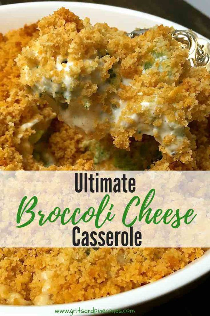 broccoli cheese casserole in a white bowl with the words ultimate broccoli cheese casserole