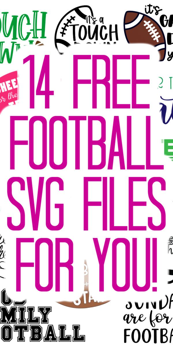 a poster with the words free football svg files for you