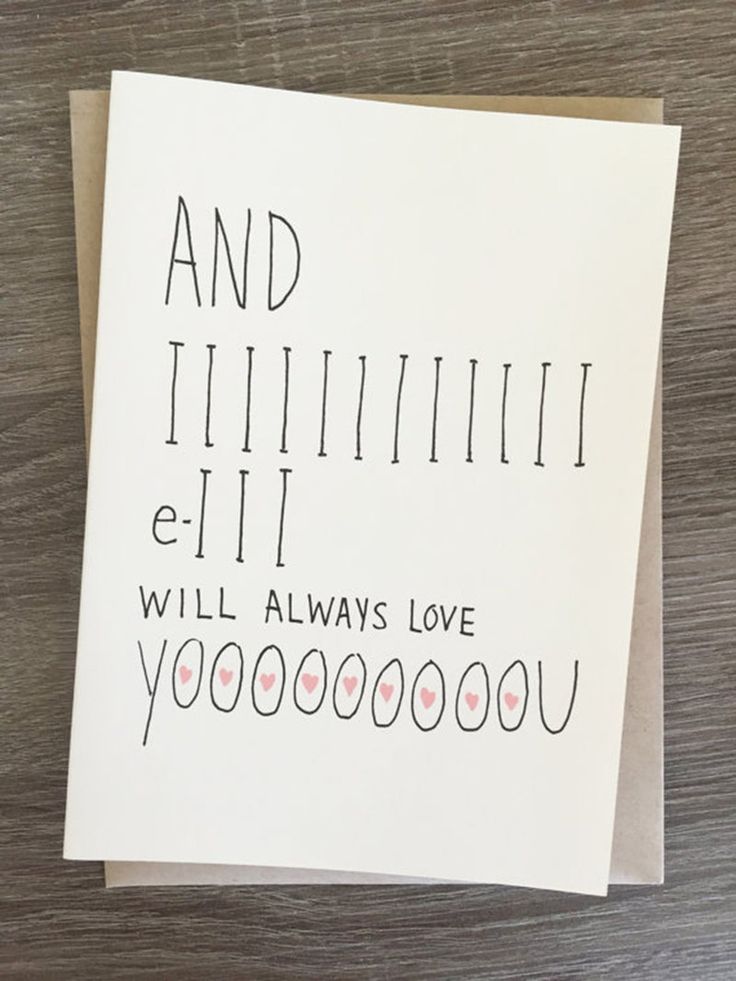 a card that says and i will always love you in black ink on white paper