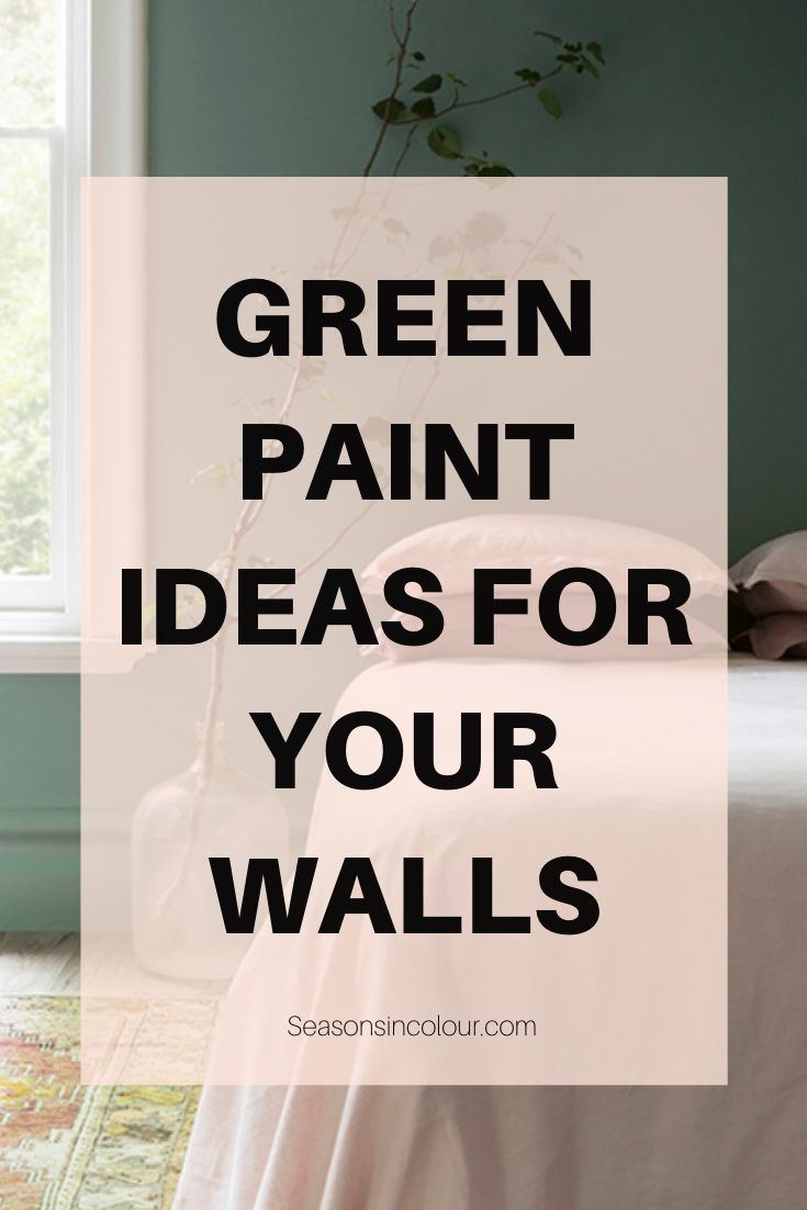 a bedroom with green walls and white bedding in the foreground text reads, green paint ideas for your walls