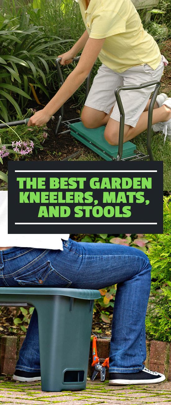 the best garden knielrs, mats and stools