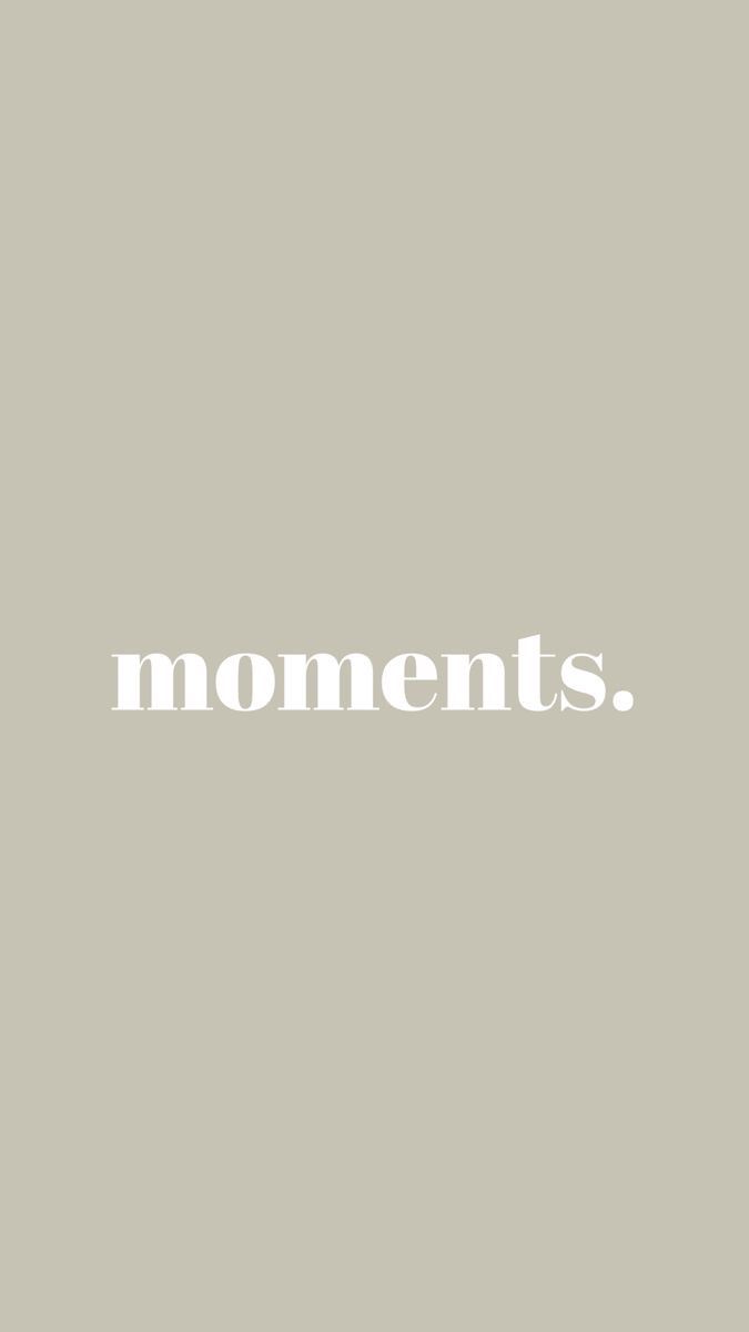 the words moments are written in white on a gray background