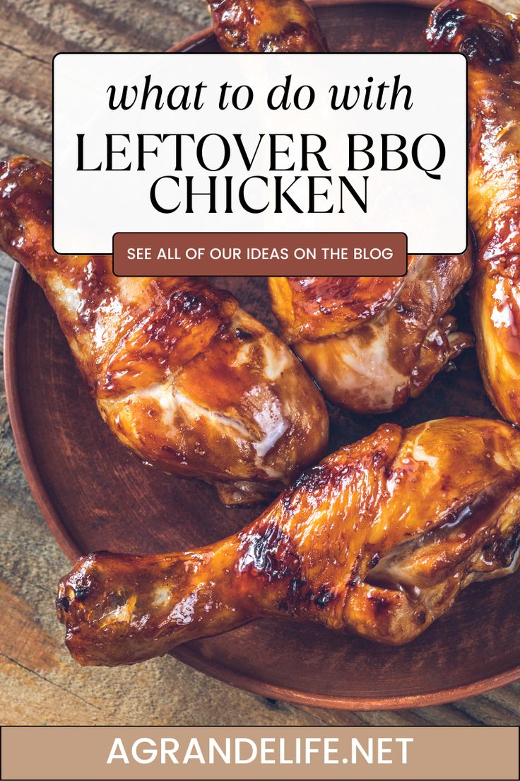 what to do with leftover bbq chicken on the block by grandielle net