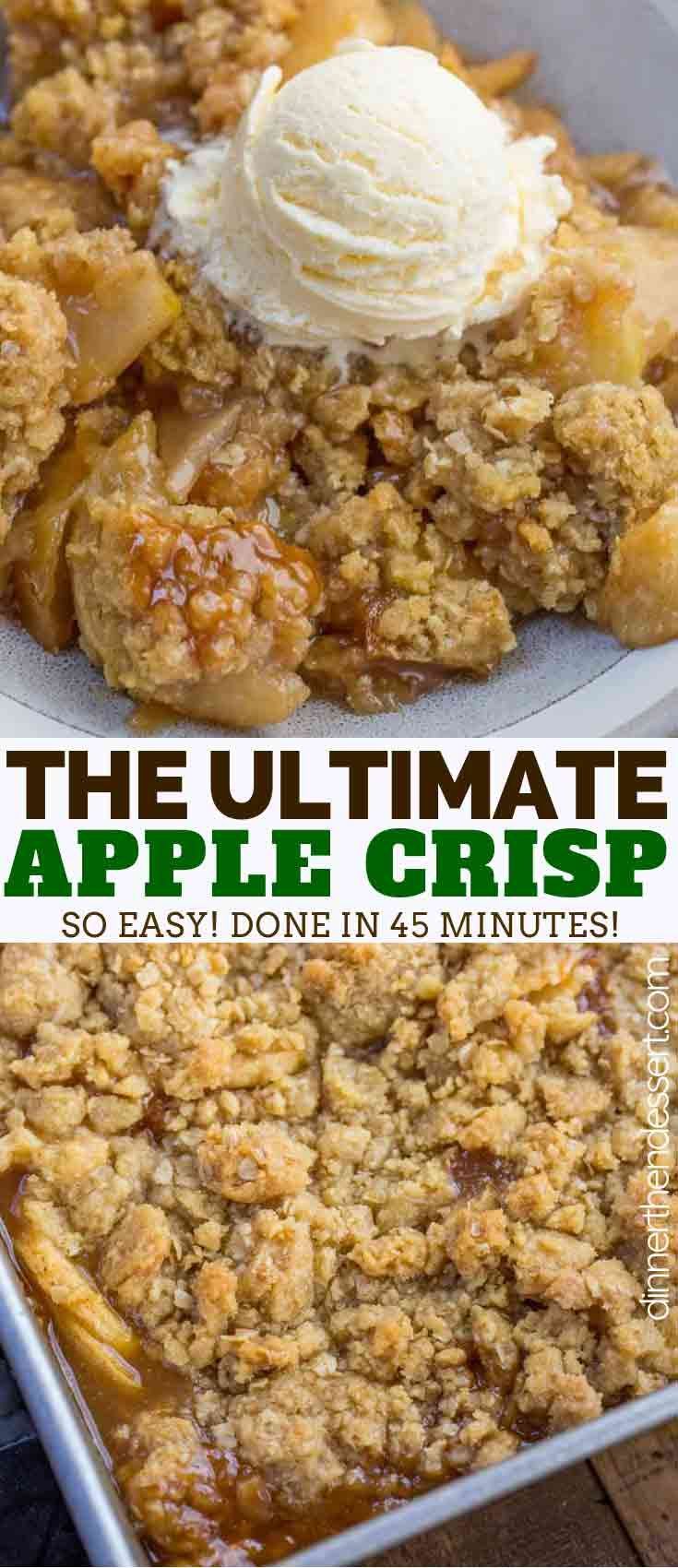 the ultimate apple crisp recipe is so easy to make and it's perfect for dessert