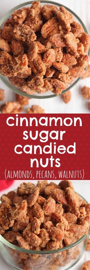 two bowls filled with cinnamon sugar candies and the words almonds, pecans, walnuts