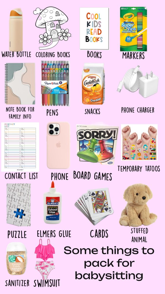 some things to pack for babysitting on a pink background with the words,