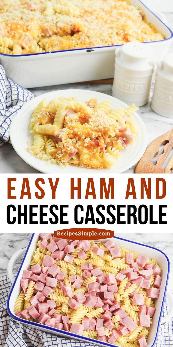 easy ham and cheese casserole recipe with text overlay