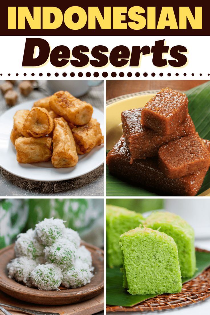 some desserts are shown with the words indonesian desserts above them and below it