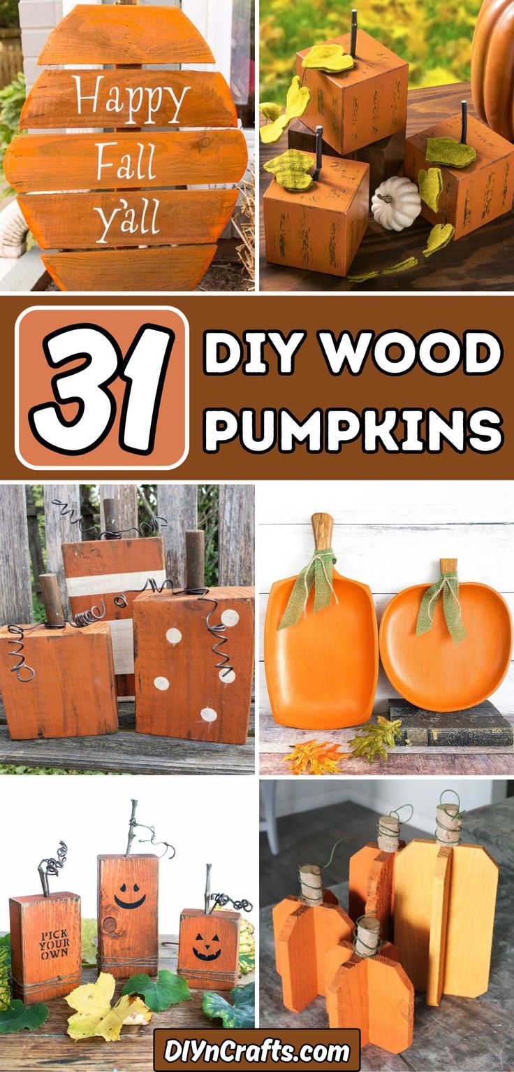 diy wood pumpkins with the words 31 happy fall y'all written on them