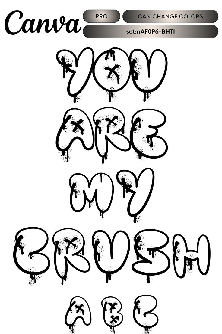 an image of graffiti font and numbers in black and white with the words you are my brush