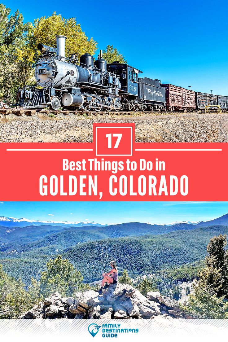 the best things to do in golden, colorado