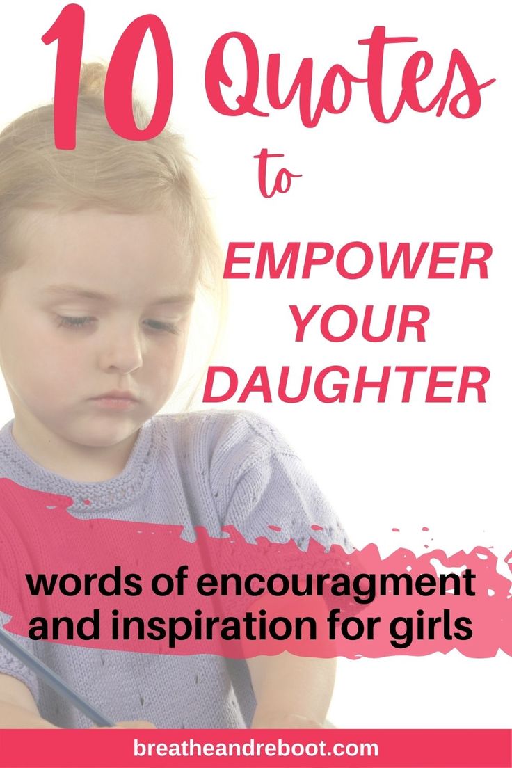 Young girl writing with a pencil. text reads: 10 quotes to empower your daughter. words of encouragement and inspiration for girls Words To Encourage My Daughter, Positive Quotes For My Daughter, Encouraging Quotes For Daughters, Encouraging Words For My Daughter, Words Of Encouragement For My Daughter, Words Of Encouragement For Daughters, Words Of Wisdom For Daughter, Empowering Quotes For Daughters, Encouragement Quotes For Daughters