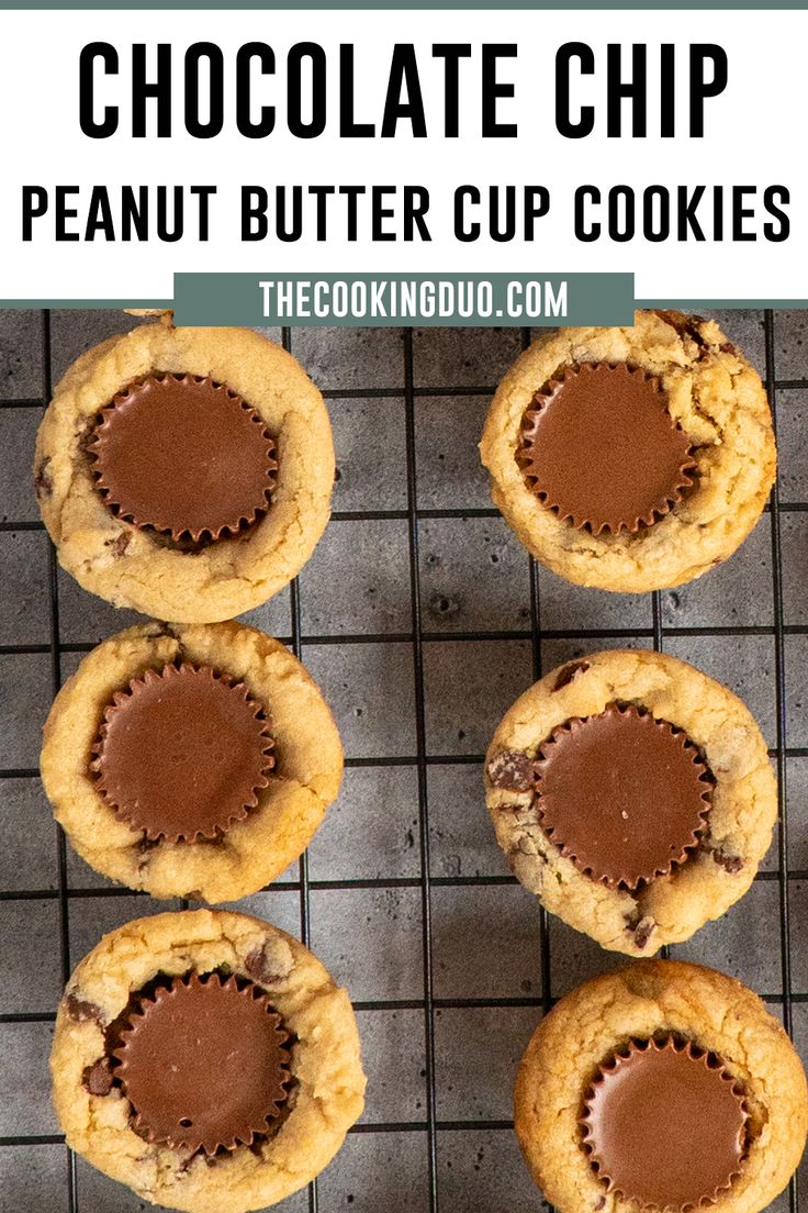 chocolate chip peanut butter cup cookies on a cooling rack with text overlay that reads, chocolate chip peanut butter cup cookies