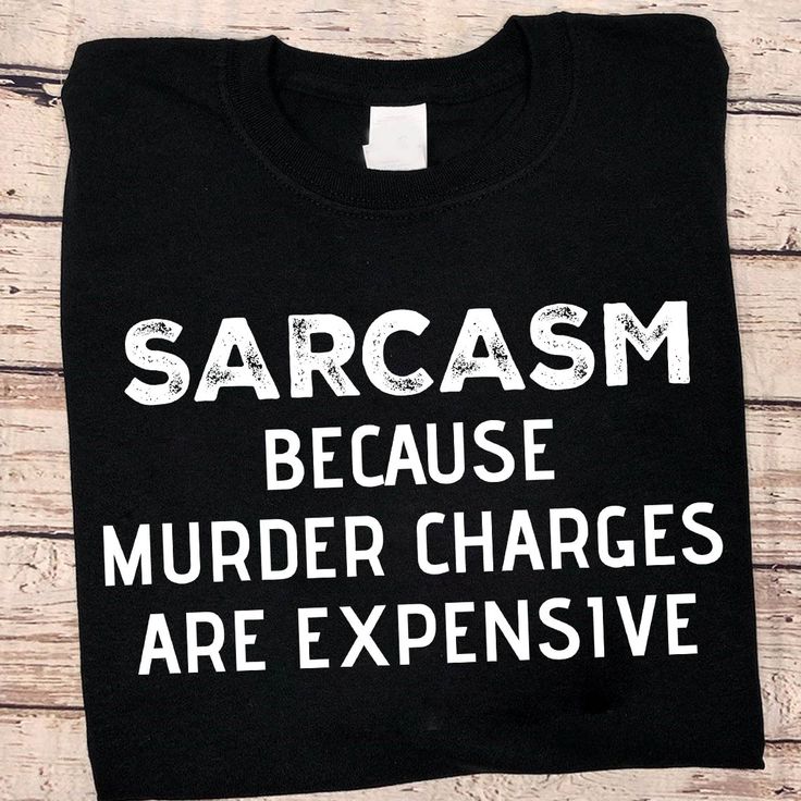 Sarcastic Clothing, Sassy Shirts, Funny T Shirt Sayings, Expensive Gifts, Cute Shirt Designs, Funny Tee Shirts, Sarcastic Shirts, Funny Outfits, Funny Sweatshirts