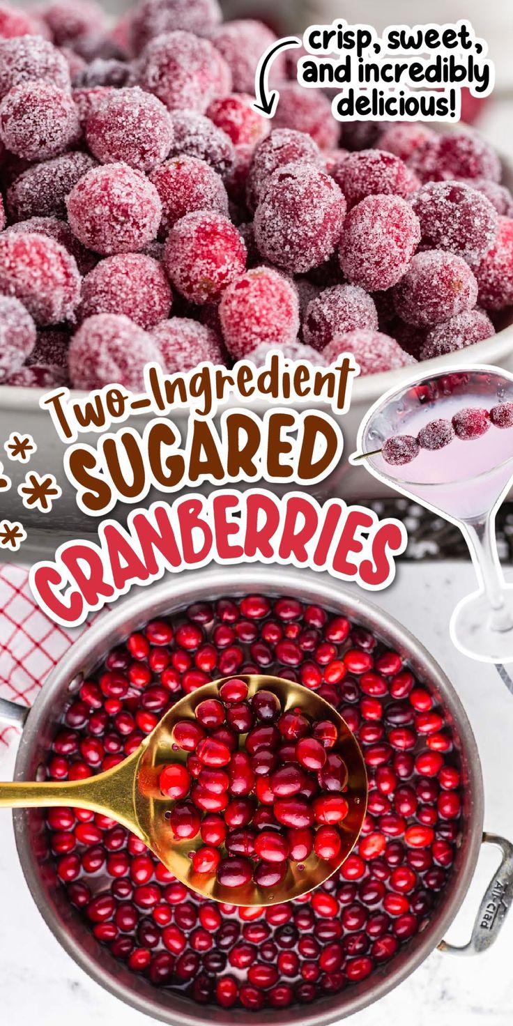 two ingredient sugared cranberries in a pan with spoons and bowl full of berries