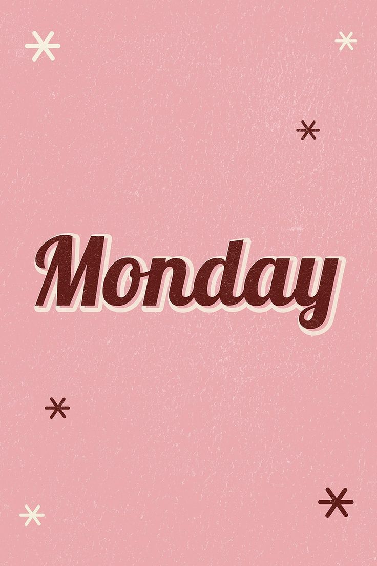 the word monday written in black on a pink background