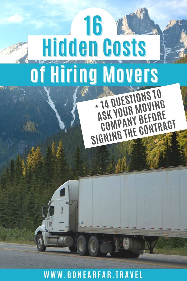 a truck driving down the road with mountains in the background and text reading 16 hidden costs of hiring movers