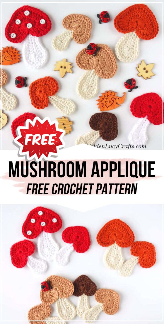 crocheted mushroom applique is shown with text overlay that says free pattern