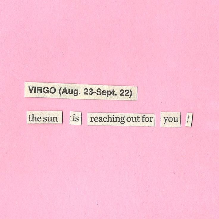 two pieces of paper that say virgo august 23 - sep 22, the sun is reaching out for you