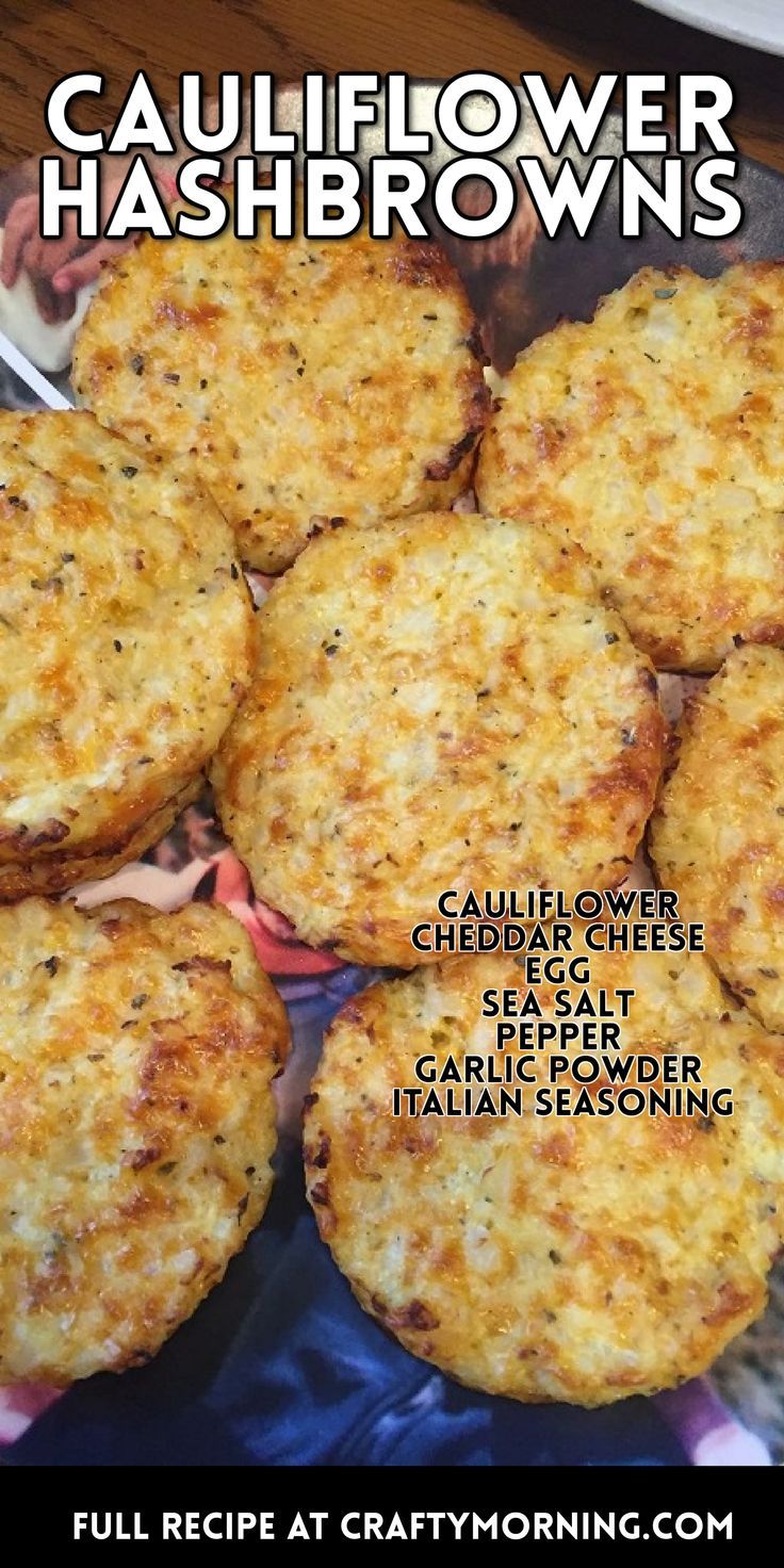 the recipe for cauliflower hashbrowns is shown here