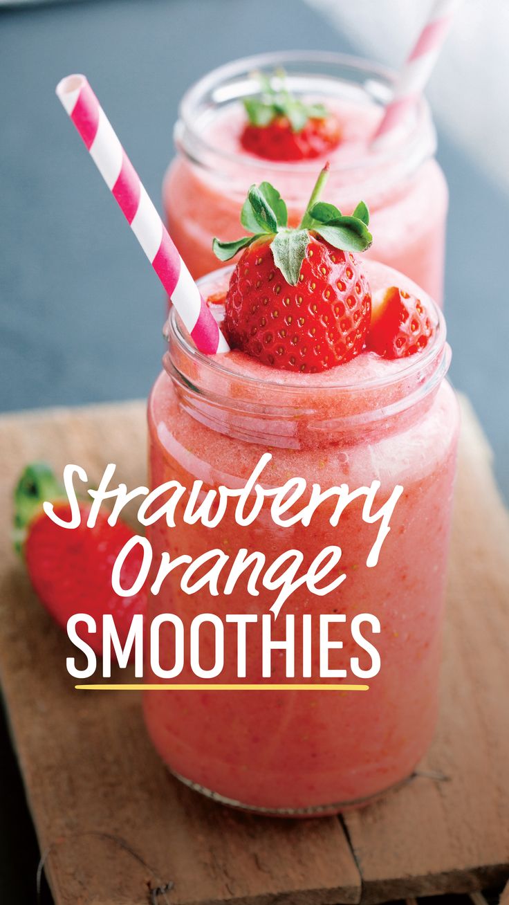 strawberry orange smoothies in mason jars with strawberries on the top and text overlay that reads, strawberry orange smoothies