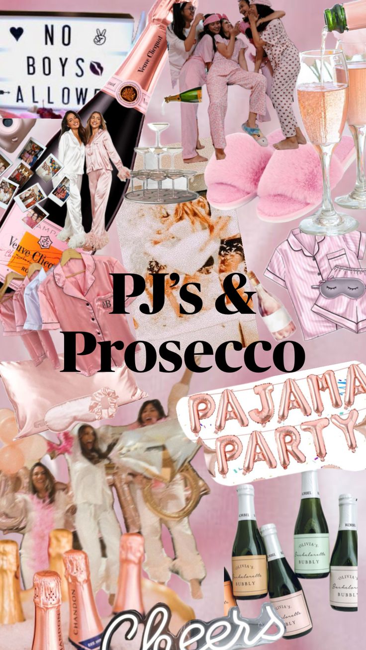 the collage shows different types of women in pink outfits and champagnes, with text that reads pj's & proseco pajaana party