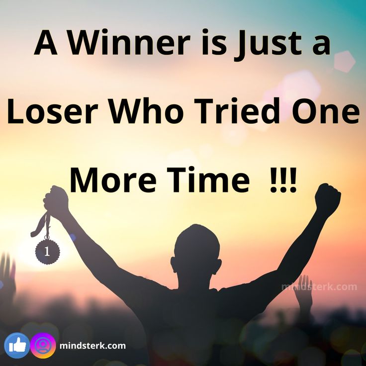 a man with his arms in the air holding a medal and saying, a winner is just a loser who tried one more time