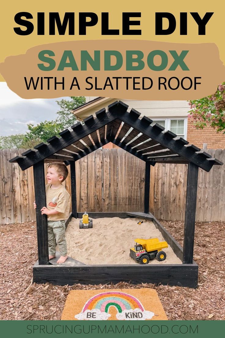 a sandbox with a little boy playing in it and text overlay that reads simple diy sandbox with a slatted roof