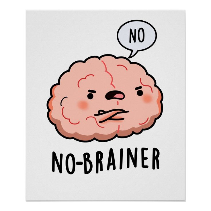 a cartoon brain with the words no brainer above it