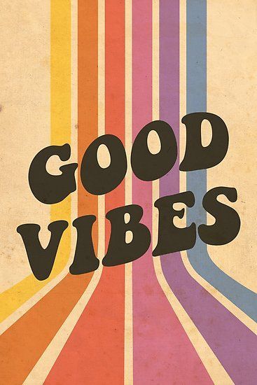 an old poster with the words good vibes on it