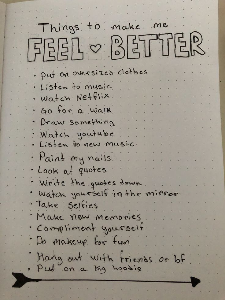 a notebook with writing on it that says, things to make me feel better