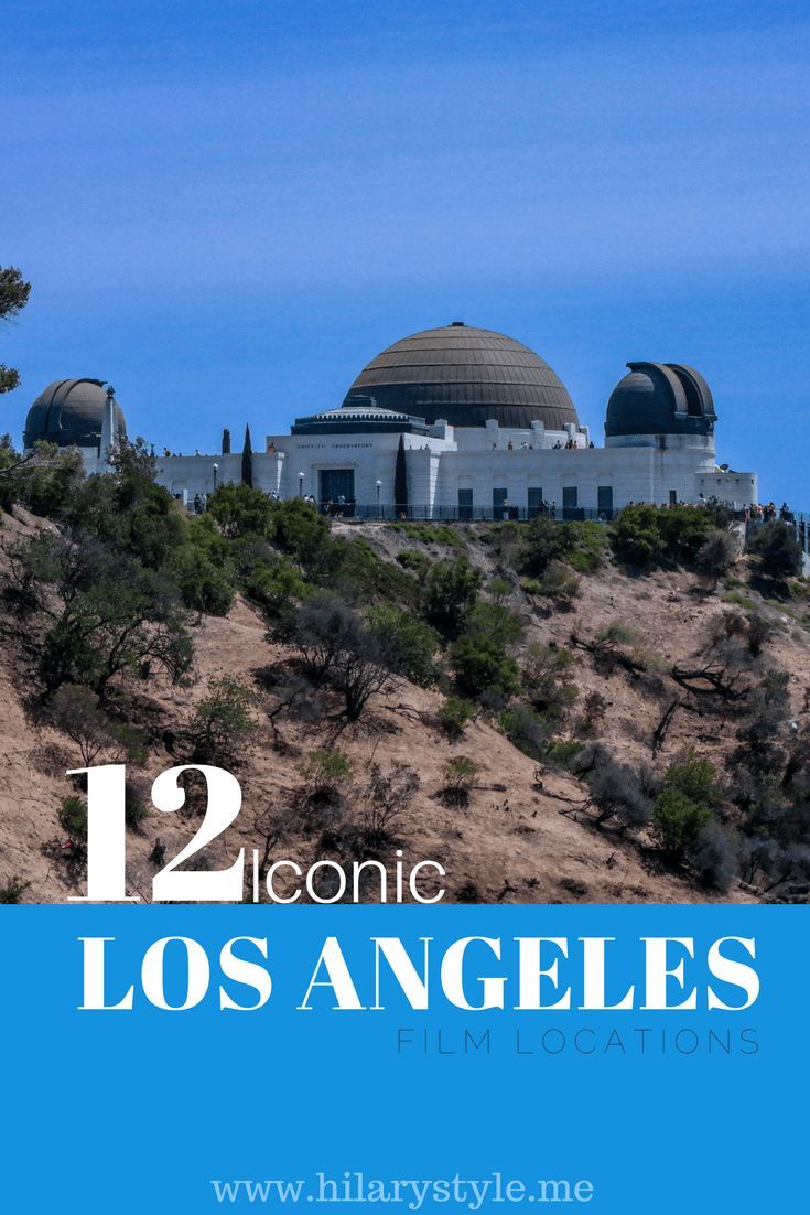 the top of a hill with two domes on it and text that reads, 12 iconic los angeles film locations