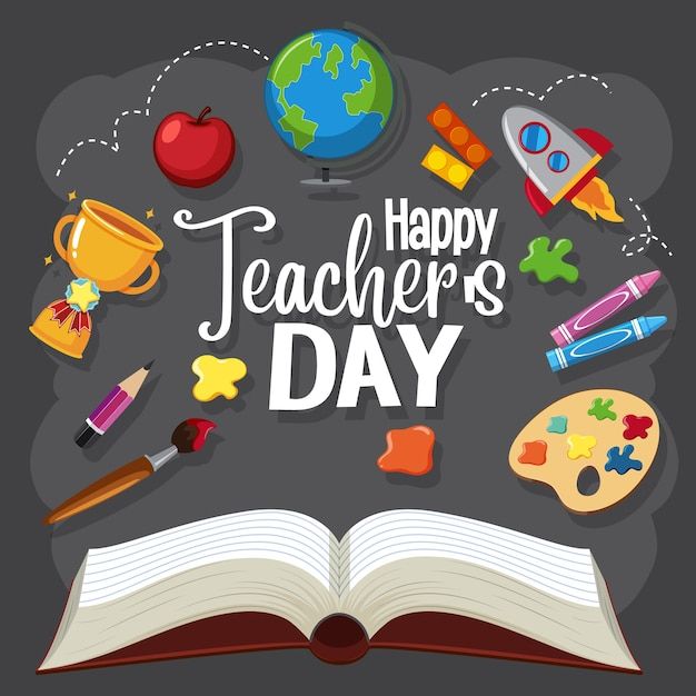 an open book with the words happy teachers day written on it and various school supplies around it