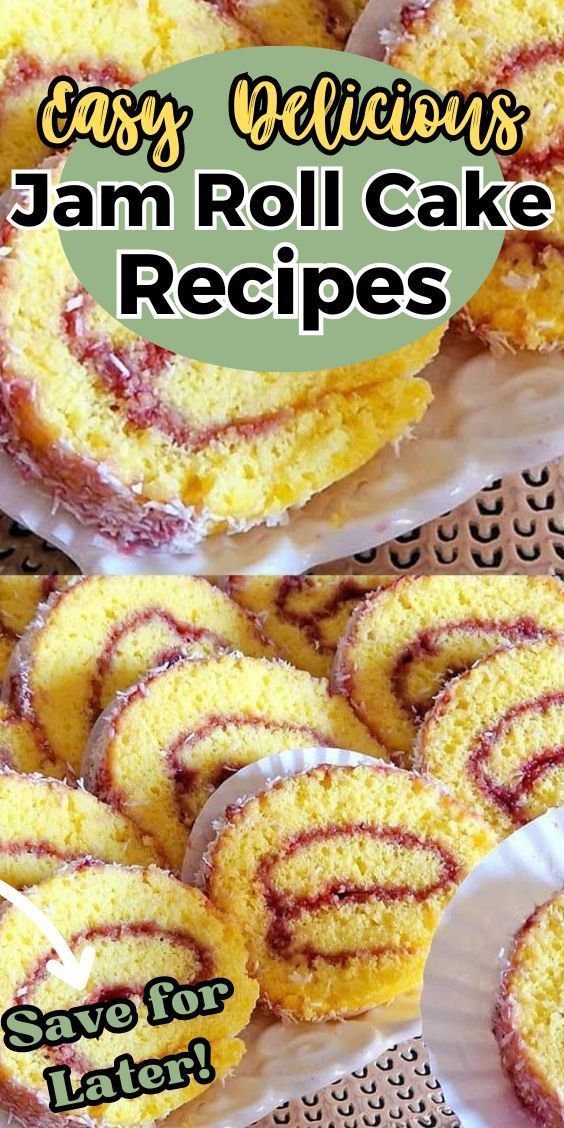 two pictures with different types of cake on them and the title says easy delicious jan roll cake recipes save for later