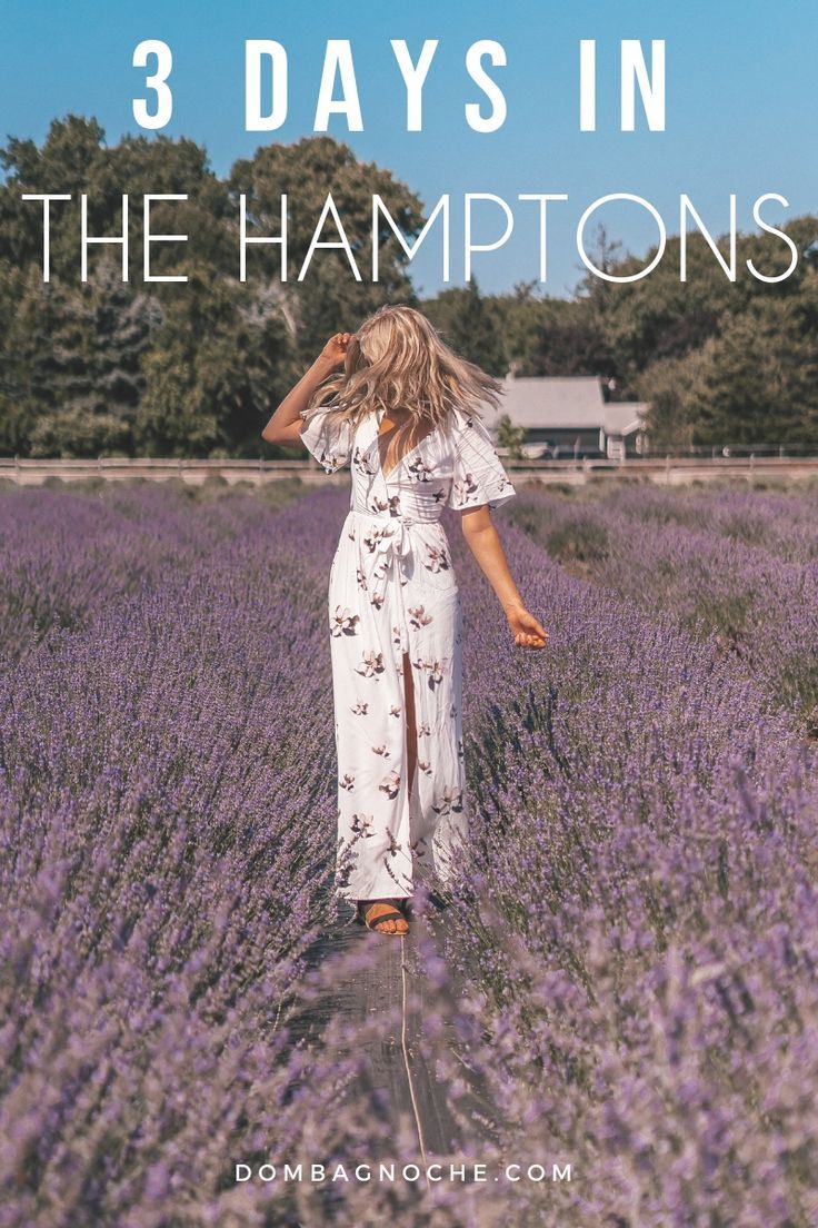 a woman in a white dress walking through a lavender field with the words 3 days in the hamptons