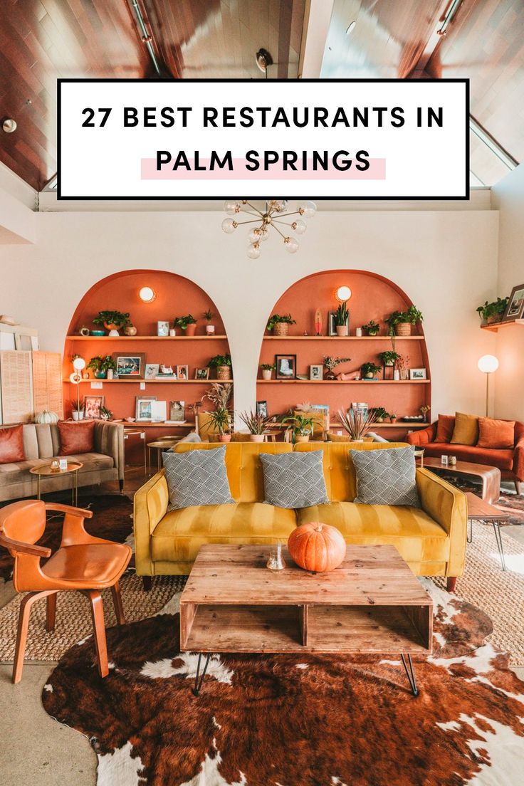 the best restaurants in palm springs