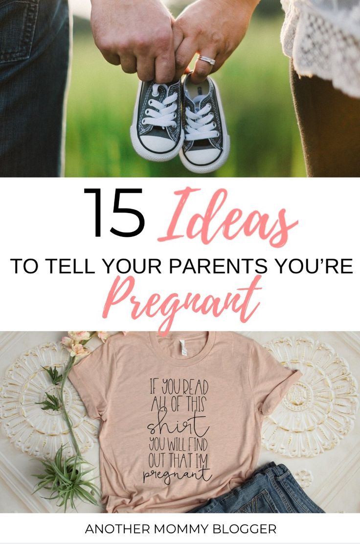 two people holding hands with the text 15 ideas to tell your parents you're pregnant