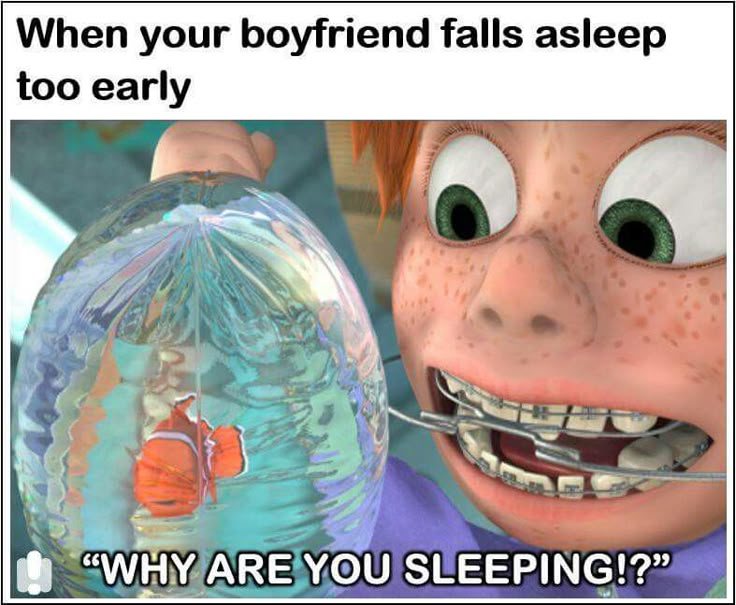 a cartoon character holding a bubble ball with the caption saying, when your boyfriend falls asleep too early why are you sleeping?