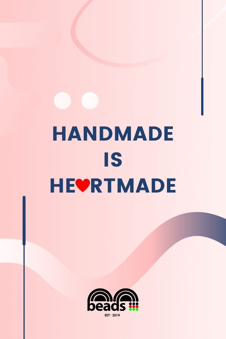 a pink and blue poster with the words handmade is heart made on it's side