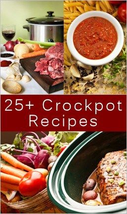 the cover of 25 crockpot recipes with pictures of different foods and vegetables in it