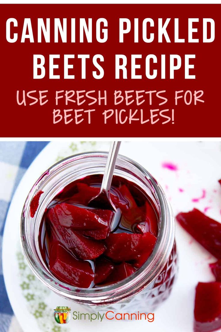 canned beets in a jar with text overlay that reads canning pickled beets recipe use fresh beets for beet pickles