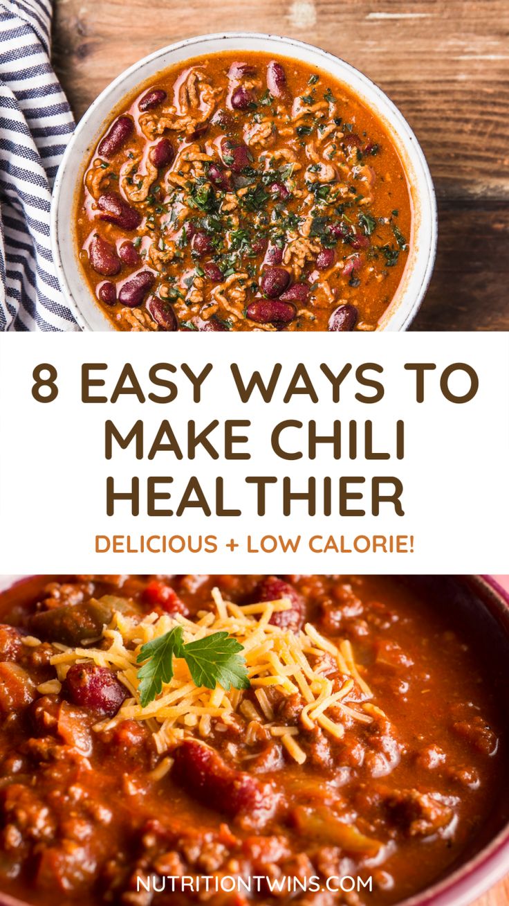 chili and beans in a bowl with text overlay that says 8 easy ways to make chili healthier