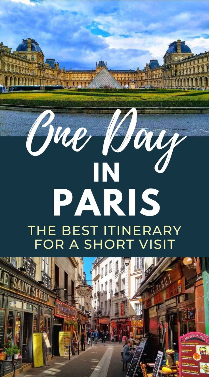 one day in paris, the best itinerary for short visit with text overlay